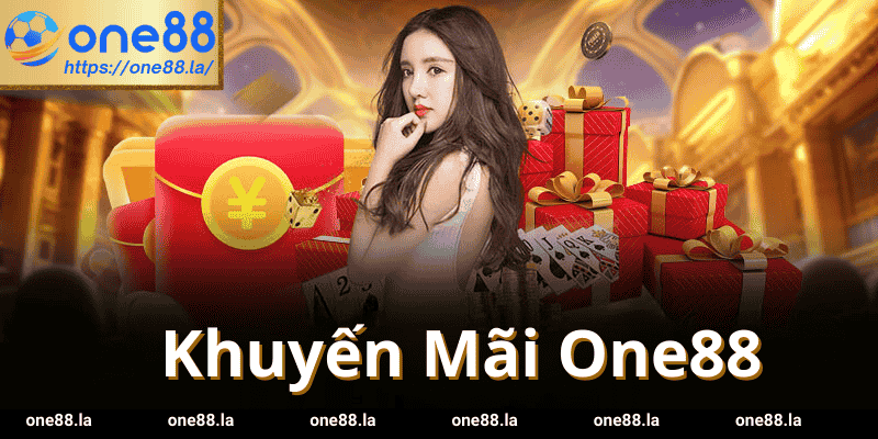 Nhận Ngay Khuyến Mãi One88